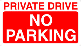 Private Drive No Parking Rigid Sign Board